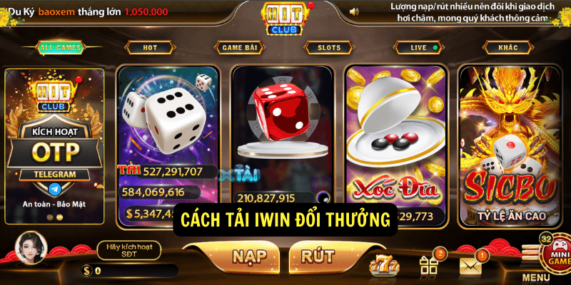 Tải iWin Đổi Thưởng - Game Bài Online Đổi Thưởng 5 Cách tải iwin đổi thưởng